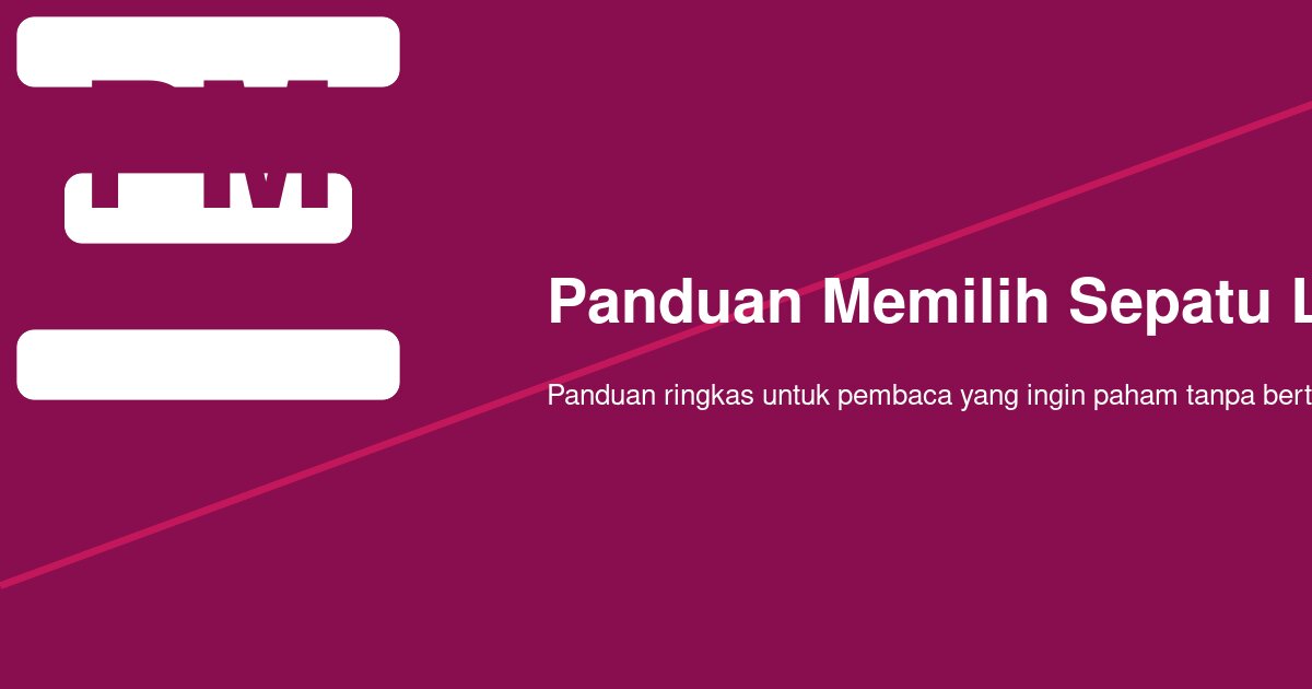 Bukan Sekadar Gaya: Panduan Memilih Sepatu Lari yang Nyaman untuk Pemula